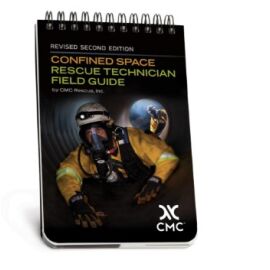 CMC CONFINED SPACE technician field guide